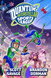Quantum Interstellar Sports League (Bk. 1)