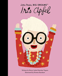 Iris Apfel -|Little People, Big Dreams|-