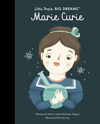 Marie Curie -|Little People, Big Dreams|-