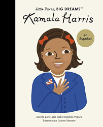 Kamala Harris (Little People, Big Dreams)