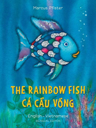 The Rainbow Fish -|English/Vietnamese|-