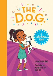 The D.O.G. -|A Lola Jones Book|-