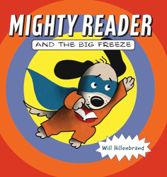 Mighty Reader and the Big Freeze