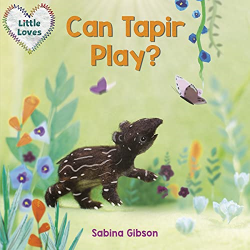 Can Tapir Play? -|Little Loves|-