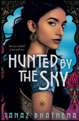 Hunted by the Sky -|The Wrath of Ambar, Bk. 1|-