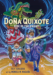 Rise of the Knight -|Dona Quixote, Volume 1|-