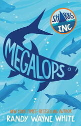 Megalops -|Sharks Incorporated, Bk. 4|-