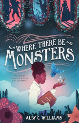 Where There Be Monsters (The Outersphere, Bk. 1)