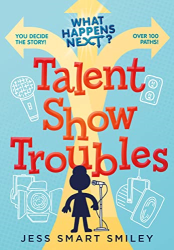 Talent Show Troubles -|What Happens Next?, Volume 1|-