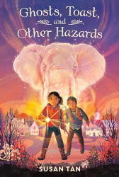 Ghosts, Toast, and Other Hazards