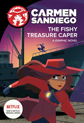The Fishy Treasure Caper -|Carmen Sandiego Graphic Novels|-