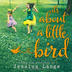 It|s About a Little Bird