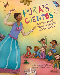Pura|s Cuentos: How Pura Belpré Reshaped Libraries With Her Stories
