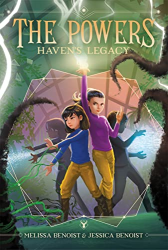 Haven|s Legacy -|The Powers, Bk. 2|-