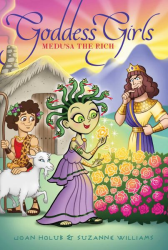 Medusa the Rich -|Goddess Girls, Bk. 16|-