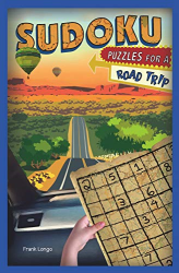Sudoku Puzzles for a Road Trip -|Puzzlewright Junior Sudoku|-