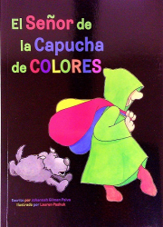 El Senor de la Capucha de Colores