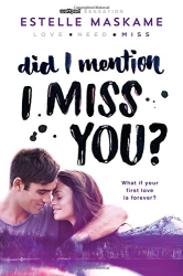 Did I Mention I Miss You? -|DIMILY, Bk. 3|-