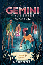The Gemini Mysteries: The Cat|s Paw -The Gemini Mysteries Book 2