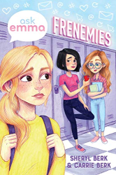Frenemies -|Ask Emma, Bk. 2|-