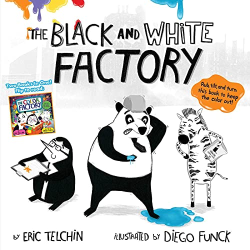 The Black and White Factory/The Color Factory
