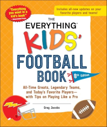 The Everything Kids| Football Book, 8th Edition