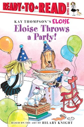 Eloise Throws a Party! (Ready-To-Read, Level 1)