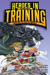 Hades and the Helm of Darkness  -|Heroes in Training, Volume 3|-