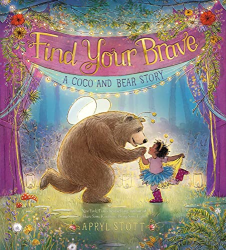 Find Your Brave -|Coco and Bear|-