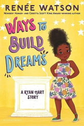 Ways to Build Dreams -|A Ryan Hart Story|-