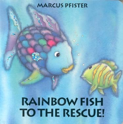 Rainbow Fish To The Rescue! -|Rainbow Fish|-