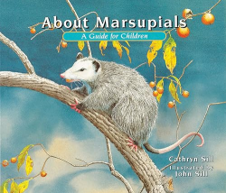 About Marsupials: A Guide for Children