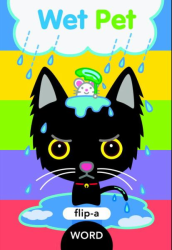 Wet Pet -|Flip-a-Word|-