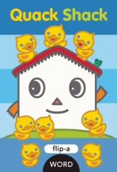 Quack Shack -|Flip-a-Word|-