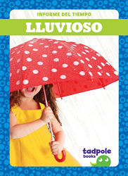 Lluvioso (Tadpole Books, Informe del Tiempo)