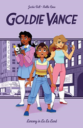 Larceny in La La Land -|Goldie Vance, Volume 5|-