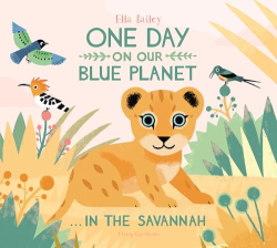 In the Savannah -|One Day On Our Blue Planet|-