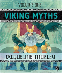 Viking Myths Volume One