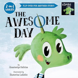 The Awesome Day/The Terrible Day -|2-in-1 Stories|-