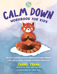 Calm Down Workbook for Kids -|Peace Out|-