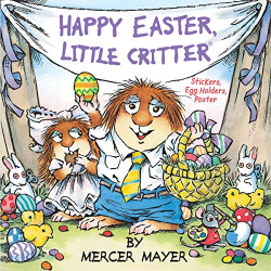 Happy Easter, Little Critter -Little Critter