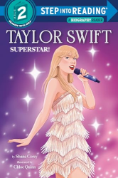 Taylor Swift: Superstar! (Step Into Reading, A Biography Reader, Step 2)
