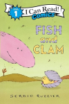 Fish and Clam