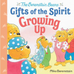 Growing Up -|The Berenstain Bears: Gifts of the Spirit|-