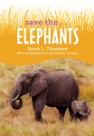 Elephants -|Save The...|-