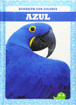 Azul (Tadpolel, Diversión Con Colores)
