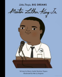 Martin Luther King Jr. -|Little People, Big Dreams|-