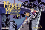 Margo Maloo Y Los Chicos Del Centro Comercial (Los Espeluznantes Casos de Margo Maloo, Volume 2)